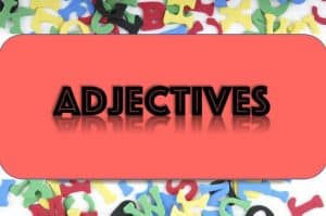 جمل بالانجليزي فيها adjective